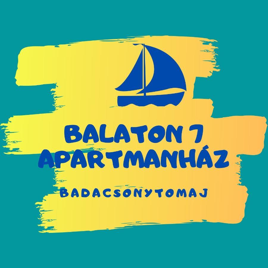 Balaton7 Apartmanhaz - Badacsonytomaj Centrum Apartment Bagian luar foto